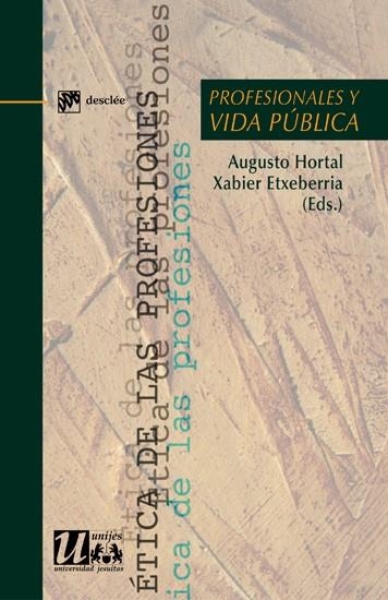 PROFESIONALES Y VIDA PÚBLICA | 9788433024695 | HORTAL, AUGUSTO / ETXEBERRIA, XABIER | Llibreria La Gralla | Llibreria online de Granollers