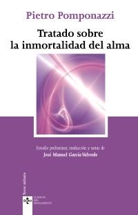 TRATADO SOBRE LA INMORTALIDAD DEL ALMA | 9788430950331 | POMPONAZZI, PIETRO | Llibreria La Gralla | Llibreria online de Granollers