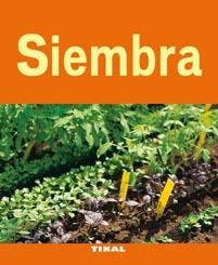 SIEMBRA | 9788492678808 | VARIOS AUTORES | Llibreria La Gralla | Llibreria online de Granollers