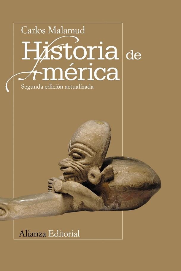 HISTORIA DE AMÉRICA | 9788420669359 | MALAMUD, CARLOS | Llibreria La Gralla | Llibreria online de Granollers