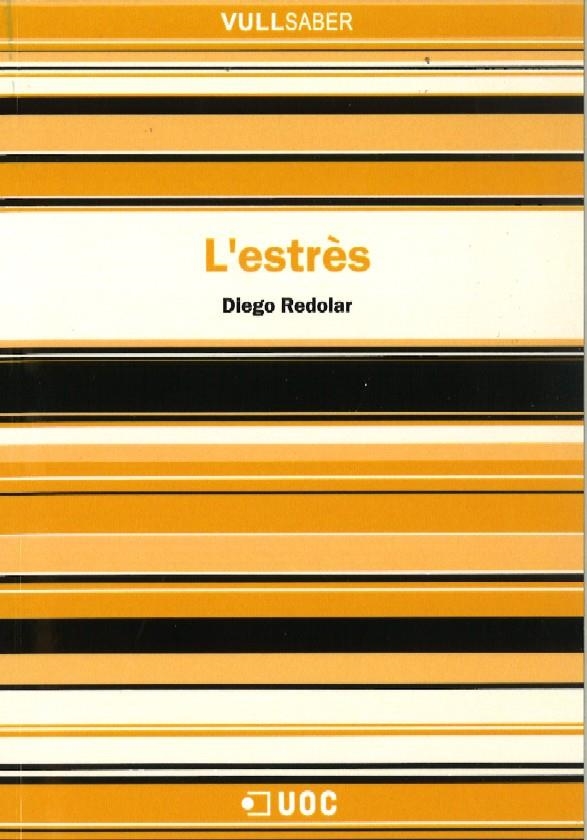 ESTRÈS (VULL SABER,126) | 9788497889438 | REDOLAR, DIEGO | Llibreria La Gralla | Librería online de Granollers