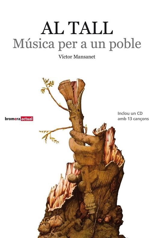 AL TALL.MÚSICA PER A UN POBLE (LLIBRE+CD) | 9788498248500 | MANSANET, VÍCTOR | Llibreria La Gralla | Llibreria online de Granollers