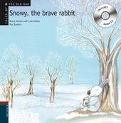 SNOWY THE BRAVE RABBIT (TALES OF THE OLD OAK) | 9788426376930 | NÚÑEZ, DOLORES; ANTÓN, ROCÍO | Llibreria La Gralla | Llibreria online de Granollers