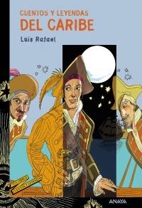 CUENTOS Y LEYENDAS DEL CARIBE | 9788466793186 | HERNÁNDEZ QUIÑONES, LUIS RAFAEL | Llibreria La Gralla | Llibreria online de Granollers