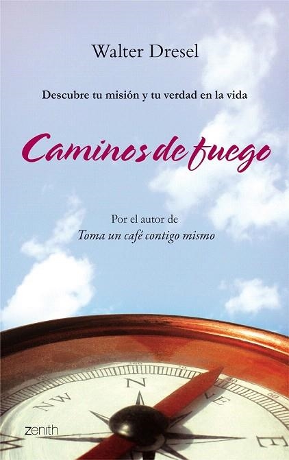 CAMINOS DE FUEGO | 9788408080213 | DRESEL, WALTER | Llibreria La Gralla | Llibreria online de Granollers