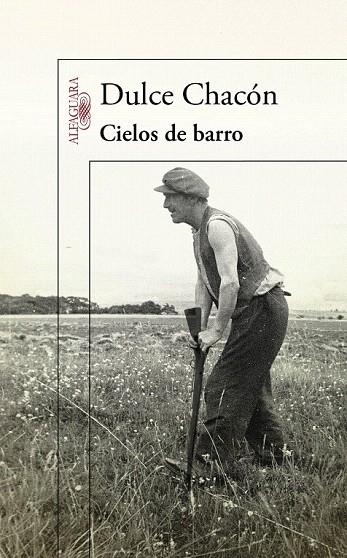 CIELOS DE BARRO | 9788420406572 | CHACON, DULCE | Llibreria La Gralla | Llibreria online de Granollers