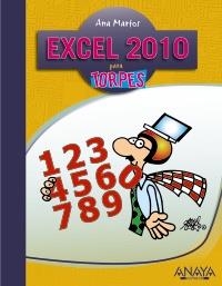 EXCEL 2010 PARA TORPES | 9788441528260 | MARTOS RUBIO, ANA | Llibreria La Gralla | Llibreria online de Granollers