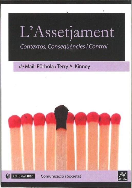 ASSETJAMENT.CONTEXTOS,CONSEQÜÈNCIES I CONTROL | 9788497889391 | PÖRHÖLÄ, MAILI / KINNEY, TERRY A. | Llibreria La Gralla | Llibreria online de Granollers