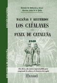 HAZAÑAS Y RECUERDOS DE LOS CATALANES.FENIX DE CATALUÑA (BIBLIOTECA DE CATALUÑA) | 9788498624441 | BOFARULL I BROCÀ, ANTONI DE / FELIÚ DE LA PEÑA, NARCISO | Llibreria La Gralla | Llibreria online de Granollers