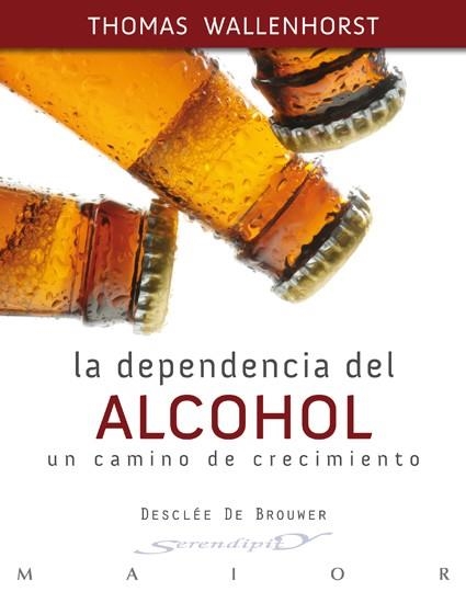 DEPENDENCIA DEL ALCOHOL, LA | 9788433024503 | WALLENHORST, THOMAS | Llibreria La Gralla | Llibreria online de Granollers