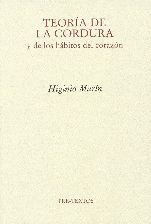 TEORÍA DE LA CORDURA Y DE LOS HABITOS DEL CORAZON | 9788492913718 | MARÍN, HIGINIO | Llibreria La Gralla | Llibreria online de Granollers