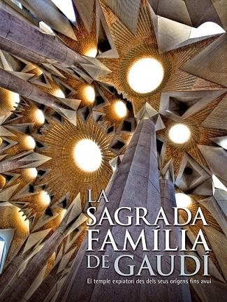 SAGRADA FAMILIA DE GAUDI, LA (CAT-FRANCES) | 9788497856850 | AA.VV. | Llibreria La Gralla | Llibreria online de Granollers