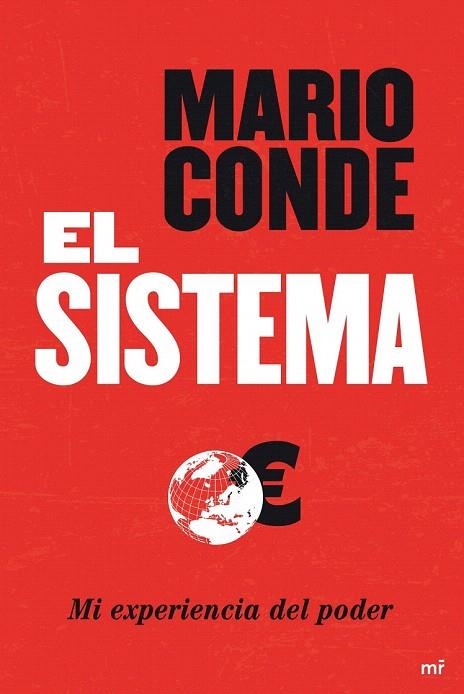 SISTEMA, EL. MI EXPERIENCIA CON EL PODER | 9788427036741 | CONDE, MARIO | Llibreria La Gralla | Librería online de Granollers