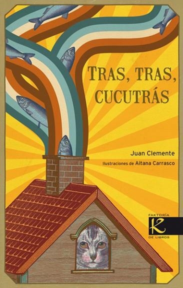 TRAS TRAS CUCUTRAS | 9788496957961 | CLEMENTE, JUAN; CARRASCO, AITANA | Llibreria La Gralla | Llibreria online de Granollers