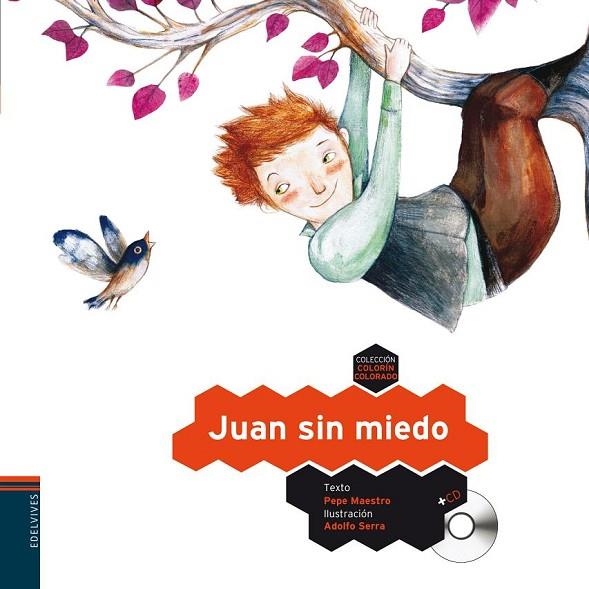 JUAN SIN MIEDO (COLORÍN COLORADO,10) | 9788426380531 | MAESTRO, PEPE | Llibreria La Gralla | Llibreria online de Granollers