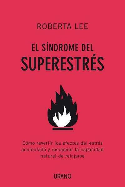 SINDROME DEL SUPERESTRES, EL | 9788479537432 | LEE, ROBERTA | Llibreria La Gralla | Llibreria online de Granollers