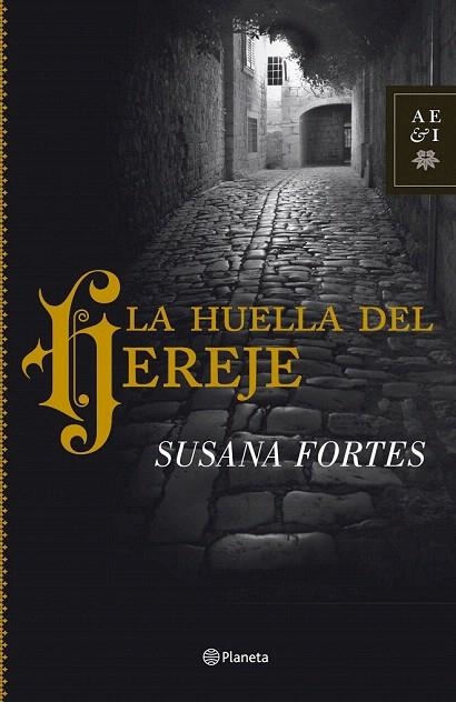 HUELLA DEL HEREJE, LA | 9788408102021 | FORTES, SUSANA | Llibreria La Gralla | Librería online de Granollers