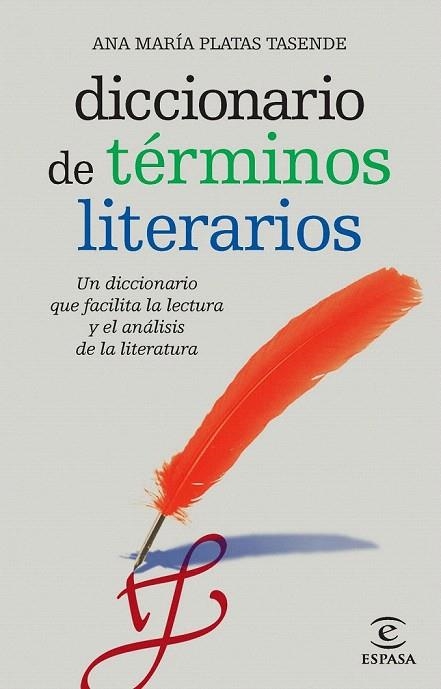 DICCIONARIO DE TÉRMINOS LITERARIOS | 9788467036916 | ANA MARÍA PLATAS TASENDE | Llibreria La Gralla | Llibreria online de Granollers