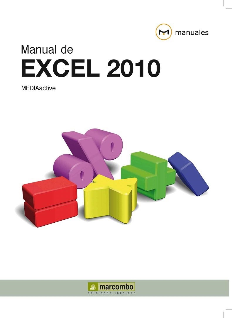 MANUAL EXCEL 2010 | 9788426716750 | MEDIAACTIVE | Llibreria La Gralla | Llibreria online de Granollers