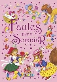 FAULES PER A SOMNIAR | 9788499133102 | TODOLIBRO, EQUIPO | Llibreria La Gralla | Llibreria online de Granollers