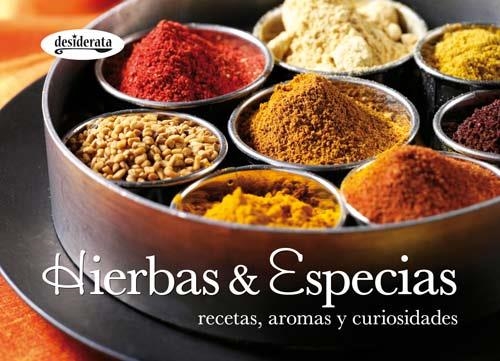 HIERBAS & ESPECIAS.RECETAS, AROMAS Y CURIOSIDADES | 9788415094050 | VARIOS AUTORES | Llibreria La Gralla | Librería online de Granollers