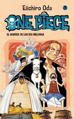 ONE PIECE 25.EL HOMBRE DE LOS 100 MILLONES | 9788468471761 | ODA, EIICHIRO | Llibreria La Gralla | Llibreria online de Granollers