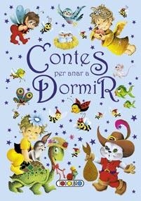 CONTES PER ANAR A DORMIR | 9788499133096 | TODOLIBRO, EQUIPO | Llibreria La Gralla | Llibreria online de Granollers