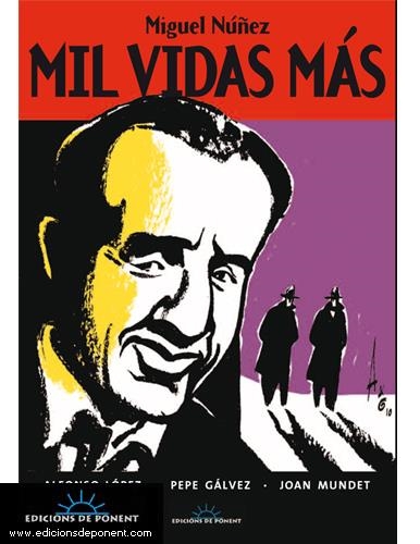 MIL VIDAS MAS | 9788496730540 | LOPEZ, ALFONSO; GALVEZ; MUNDET, JOAN | Llibreria La Gralla | Llibreria online de Granollers