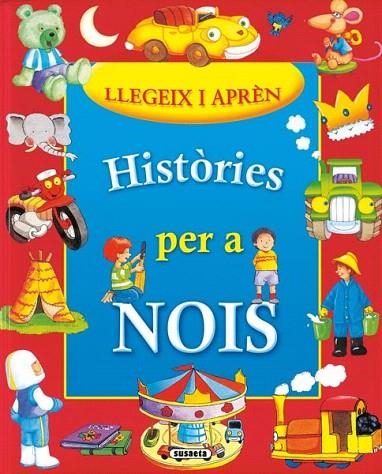 HISTÓRIES PERA NOIS | 9788467704969 | SUSAETA, EQUIPO | Llibreria La Gralla | Llibreria online de Granollers