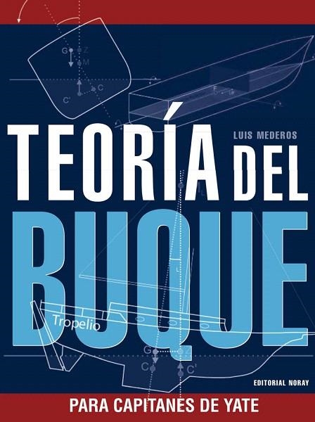 TEORÍA DEL BUQUE | 9788474862140 | MEDEROS, LUIS | Llibreria La Gralla | Librería online de Granollers