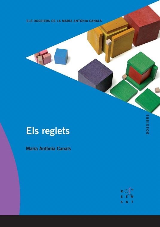 REGLETS (DOSSIERS MARIA ANTONIA CANALS) | 9788492748334 | CANALS, MARIA ANTONIA | Llibreria La Gralla | Llibreria online de Granollers