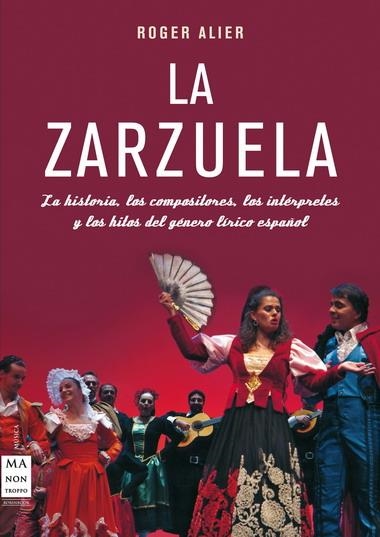 ZARZUELA, LA | 9788415256021 | ALIER, ROGER | Llibreria La Gralla | Llibreria online de Granollers