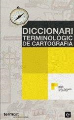 DICCIONARI TERMINOLOGIC DE CARTOGRAFIA | 9788441219953 | A.A.V.V. | Llibreria La Gralla | Llibreria online de Granollers