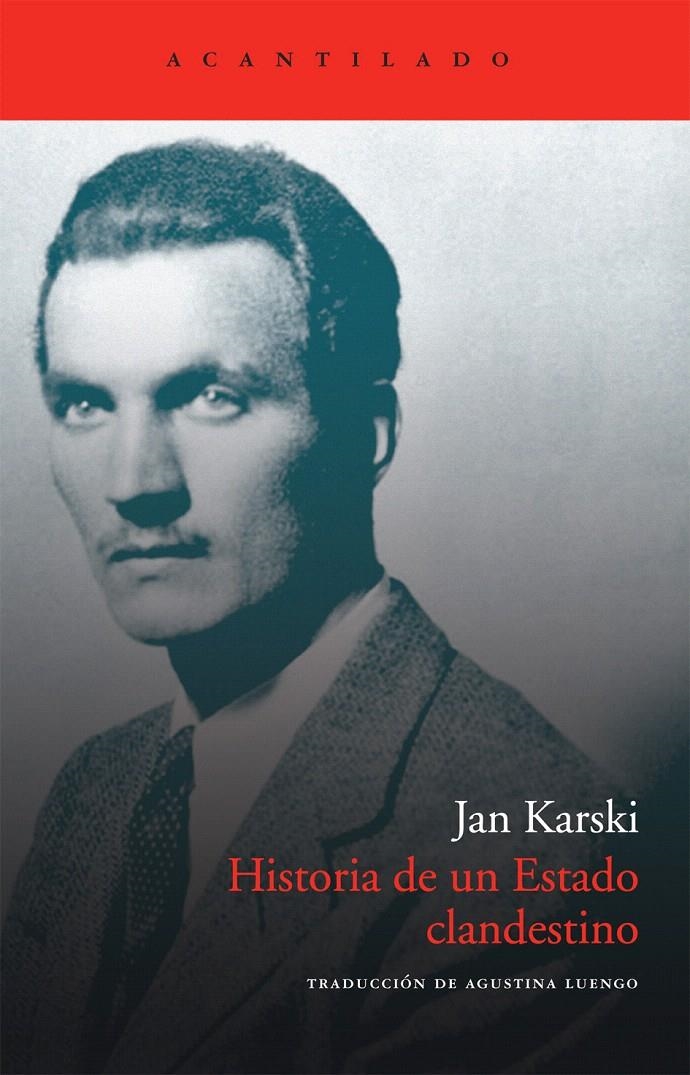 HISTORIA DE UN ESTADO CLANDESTINO | 9788492649945 | KARSKI, JAN | Llibreria La Gralla | Llibreria online de Granollers