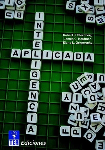 INTELIGENCIA APLICADA | 9788415262015 | STERNBERG, ROBERT J./KAUFMAN, JAMES C./GRIGORENKO, ELENA L. | Llibreria La Gralla | Librería online de Granollers