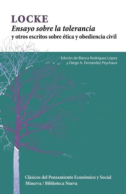 ENSAYO SOBRE LA TOLERANCIA Y OTROS ESCRITOS SOBRE ETICA Y OBEDIENCIA CIVIL | 9788499402314 | LOCKE, JOHN | Llibreria La Gralla | Librería online de Granollers