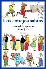 CONEJOS SABIOS, LOS (LAS TRES EDADES) | 9788498413717 | BRUGAROLAS, MANUEL | Llibreria La Gralla | Llibreria online de Granollers