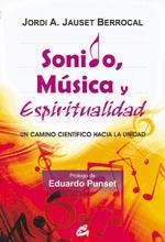 SONIDO MUSICA Y ESPIRITUALIDAD | 9788484453215 | PUJOL, LLUIS | Llibreria La Gralla | Llibreria online de Granollers