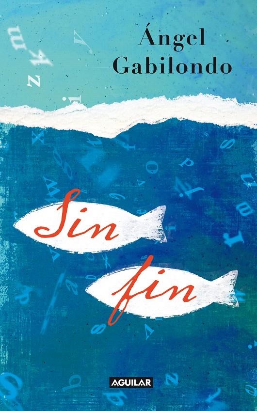 SIN FIN | 9788403101814 | GABILONDO, ANGEL | Llibreria La Gralla | Librería online de Granollers