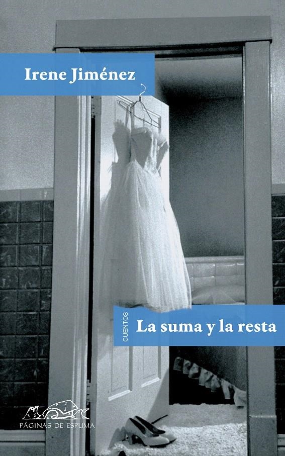 SUMA Y LA RESTA, LA (VOCES/LITERATURA,155) | 9788483930830 | JIMÉNEZ, IRENE | Llibreria La Gralla | Librería online de Granollers