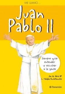 ME LLAMO JUAN PABLO II | 9788434238329 | GÓRA, JAN W.   | Llibreria La Gralla | Llibreria online de Granollers