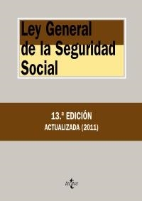 LEY GENERAL DE LA SEGURIDAD SOCIAL (13ªEDICION) | 9788430952786 | AA.VV. | Llibreria La Gralla | Llibreria online de Granollers