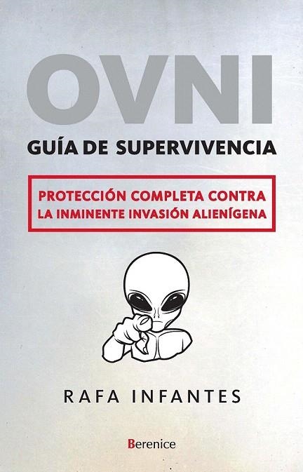 OVNI. GUIA DE SUPERVIVENCIA | 9788496756908 | INFANTES, RAFA | Llibreria La Gralla | Llibreria online de Granollers