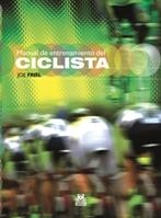 MANUAL DE ENTRENAMIENTO DEL CICLISTA | 9788499100739 | FRIEL, JOE | Llibreria La Gralla | Llibreria online de Granollers