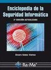 ENCICLOPEDIA DE LA SEGURIDAD INFORMATICA (2ª EDICIÓN) | 9788499640365 | GÓMEZ, ÁLVARO | Llibreria La Gralla | Llibreria online de Granollers