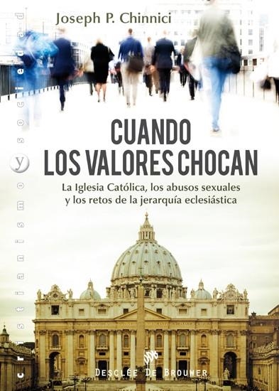 CUANDO LOS VALORES CHOCAN | 9788433024770 | CHINNICI, JOSEPH P. | Llibreria La Gralla | Llibreria online de Granollers