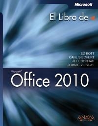 OFFICE 2010 (EL LIBRO DE) | 9788441528963 | BOTT, ED I D'ALTRES | Llibreria La Gralla | Llibreria online de Granollers