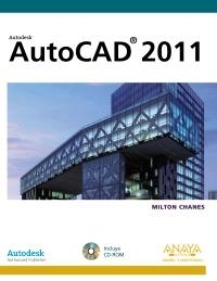 AUTOCAD 2011 (LIBRO+CD-ROM) | 9788441528901 | CHANES, MILTON | Llibreria La Gralla | Llibreria online de Granollers