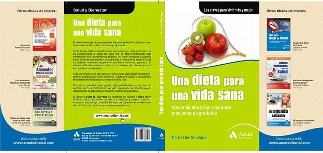 DIETA PARA UNA VIDA SANA, UNA | 9788497353793 | SAUVAGE, LESTER | Llibreria La Gralla | Llibreria online de Granollers