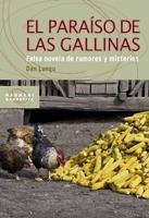 PARAÍSO DE LAS GALLINAS, EL | 9788498883169 | LUNGU, DAN | Llibreria La Gralla | Llibreria online de Granollers